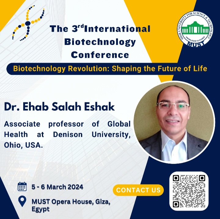 انطلاق المؤتمر الدولي الثالث لكلية التكنولوجيا الحيوية جامعة مصر للعلوم والتكنولوجيا