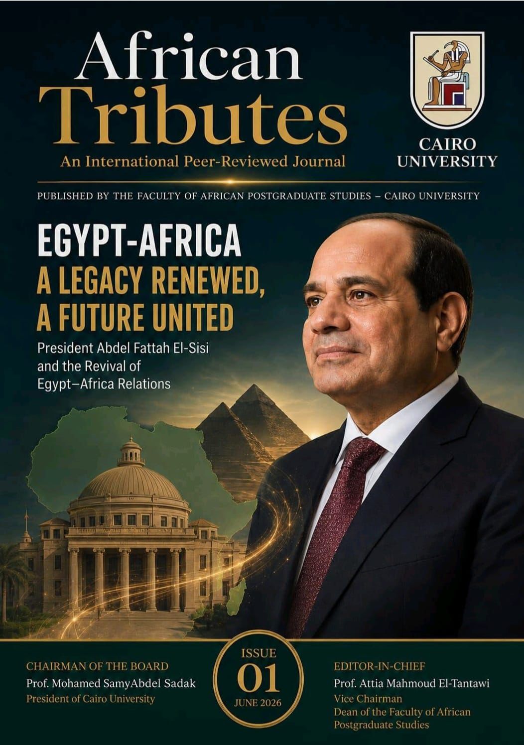 تزامنًا مع الاحتفال بيوم إفريقيا.. جامعة القاهرة تُطلق العدد الأول من مجلتها الدولية المحكمة «African Tributes – روافد أفريقية»